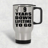 3rd Anniversary Square Root of 9 Years Lifetime To Go - Silver Travel Mug