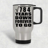 28th Anniversary Square Root of 784 Years Down Forever To Go - Silver Travel Mug