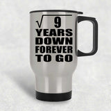 3rd Anniversary Square Root of 9 Years Down Forever To Go - Silver Travel Mug