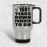 41st Anniversary Square Root of 1681 Years Down Forever To Go - Silver Travel Mug