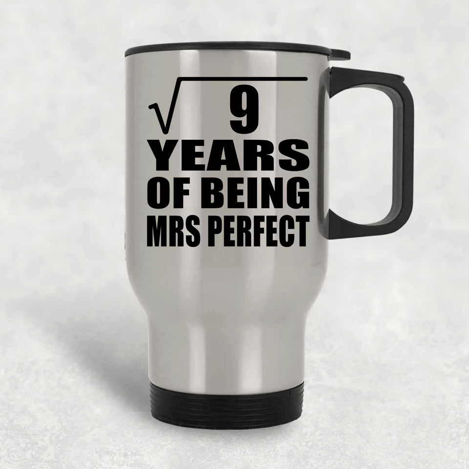 3rd Anniversary Square Root of 9 Years of Mrs Perfect - Silver Travel Mug
