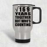 13th Anniversary Square Root of 169 Years Who's Counting - Silver Travel Mug