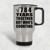 28th Anniversary Square Root of 784 Years Who's Counting - Silver Travel Mug