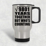 99th Anniversary Square Root of 9801 Years Who's Counting - Silver Travel Mug