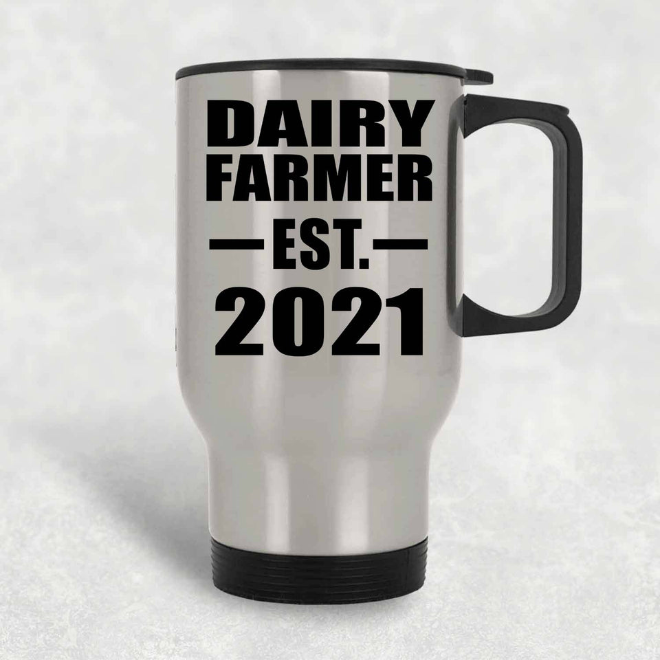 Dairy Farmer Established EST. 2021 - Silver Travel Mug