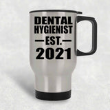 Dental Hygienist Established EST. 2021 - Silver Travel Mug
