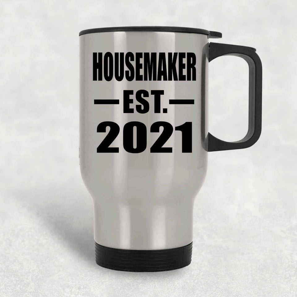 Housemaker Established EST. 2021 - Silver Travel Mug