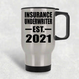 Insurance Underwriter Established EST. 2021 - Silver Travel Mug