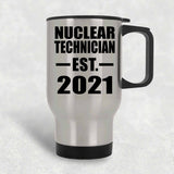 Nuclear Technician Established EST. 2021 - Silver Travel Mug