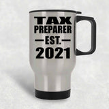 Tax Preparer Established EST. 2021 - Silver Travel Mug