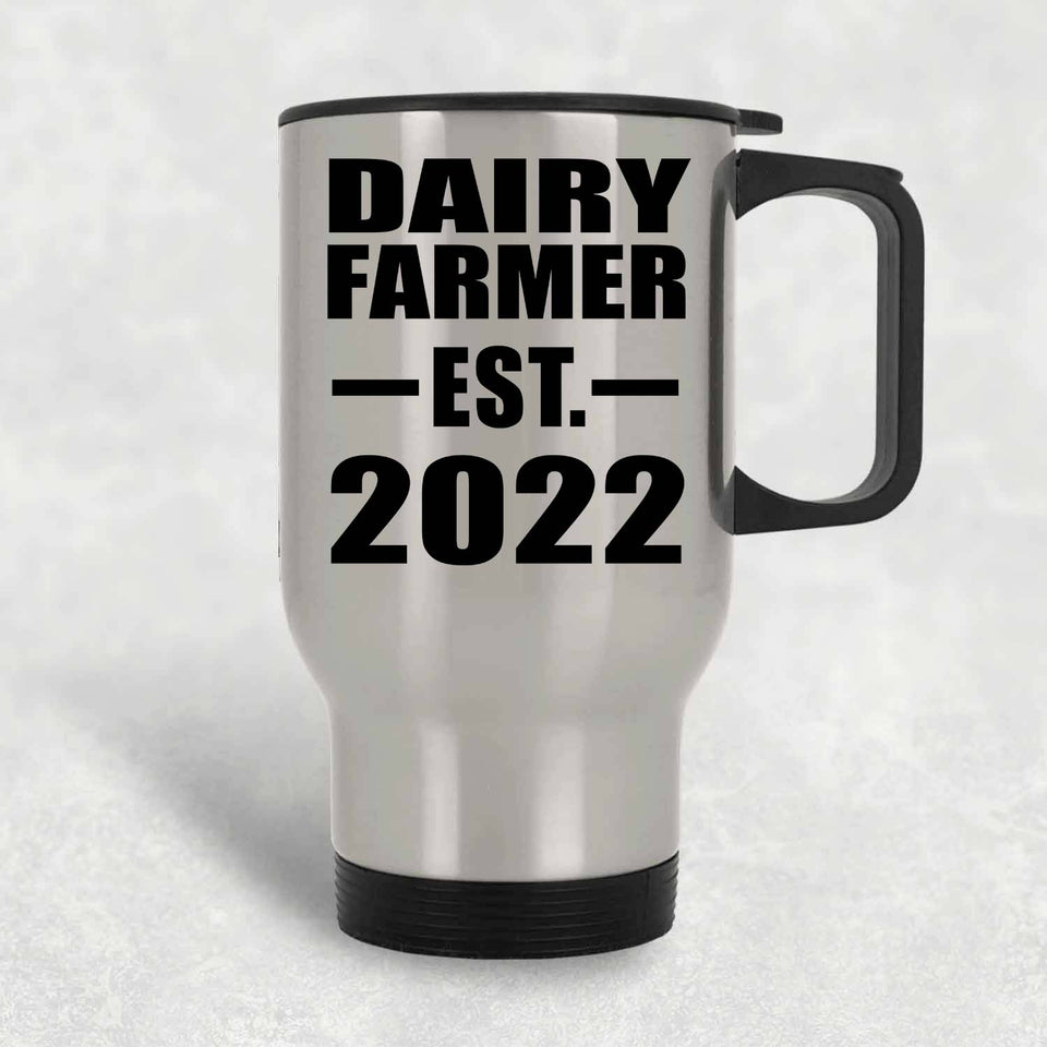 Dairy Farmer Established EST. 2022 - Silver Travel Mug