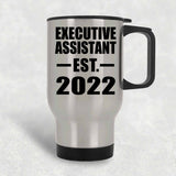 Executive Assistant Established EST. 2022 - Silver Travel Mug