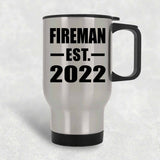 Fireman Established EST. 2022 - Silver Travel Mug