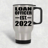 Loan Officer Established EST. 2022 - Silver Travel Mug