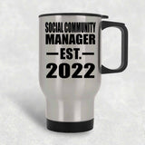 Social Community Manager Established EST. 2022 - Silver Travel Mug