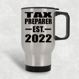 Tax Preparer Established EST. 2022 - Silver Travel Mug