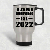 Taxi Driver Established EST. 2022 - Silver Travel Mug