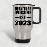 Furniture Upholsterer Established EST. 2023 - Silver Travel Mug
