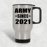 Army Since 2021 - Silver Travel Mug