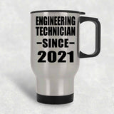 Engineering Technician Since 2021 - Silver Travel Mug