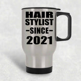 Hair Stylist Since 2021 - Silver Travel Mug
