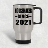 Housemaker Since 2021 - Silver Travel Mug