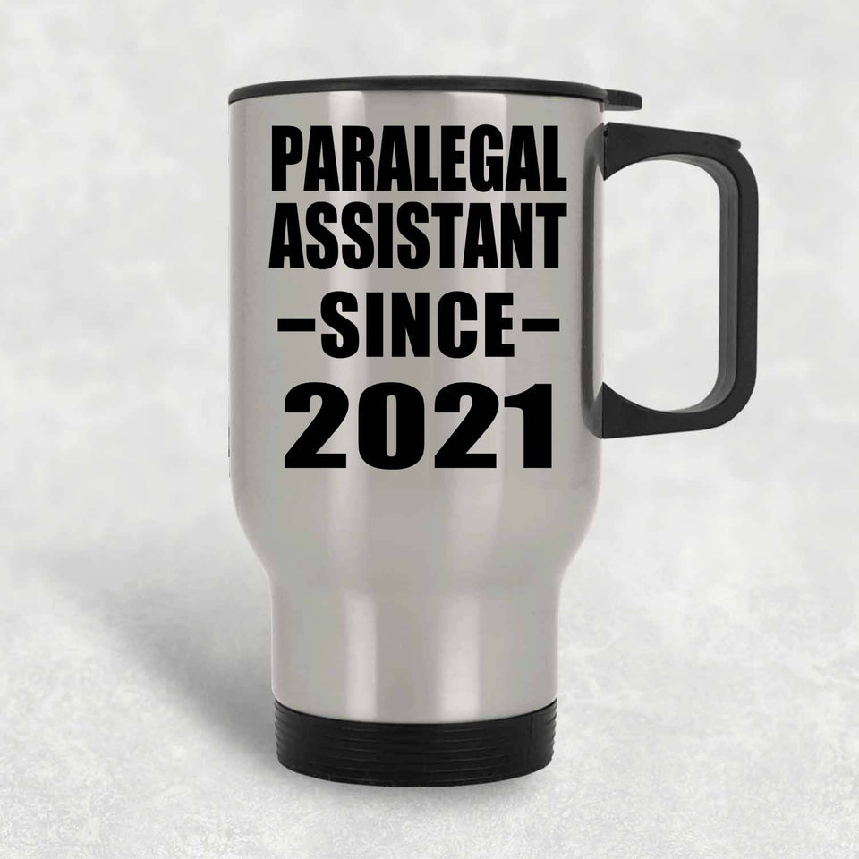 Paralegal Assistant Since 2021 - Silver Travel Mug