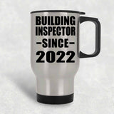 Building Inspector Since 2022 - Silver Travel Mug