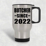 Butcher Since 2022 - Silver Travel Mug