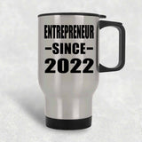 Entrepreneur Since 2022 - Silver Travel Mug