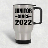 Janitor Since 2022 - Silver Travel Mug