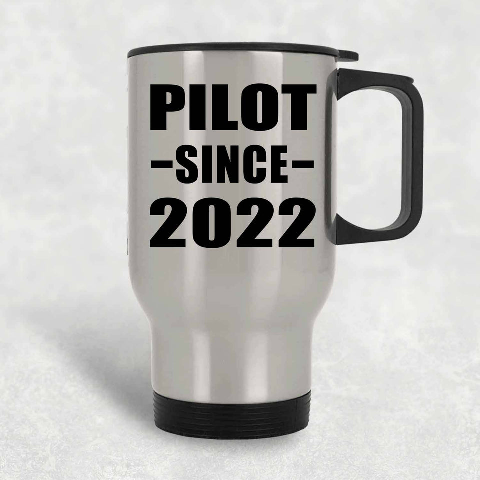Pilot Since 2022 - Silver Travel Mug