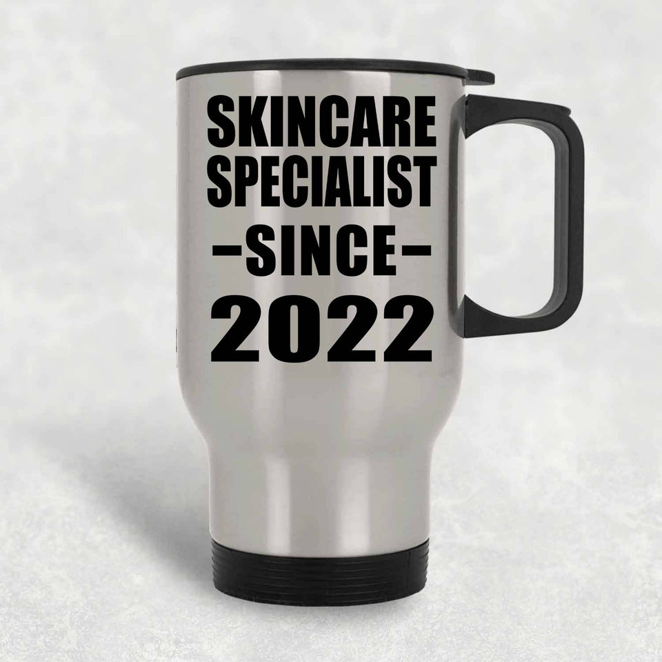 Skincare Specialist Since 2022 - Silver Travel Mug
