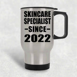 Skincare Specialist Since 2022 - Silver Travel Mug