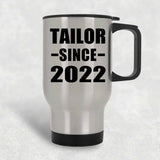 Tailor Since 2022 - Silver Travel Mug