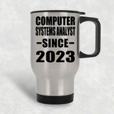 Computer Systems Analyst Since 2023 - Silver Travel Mug
