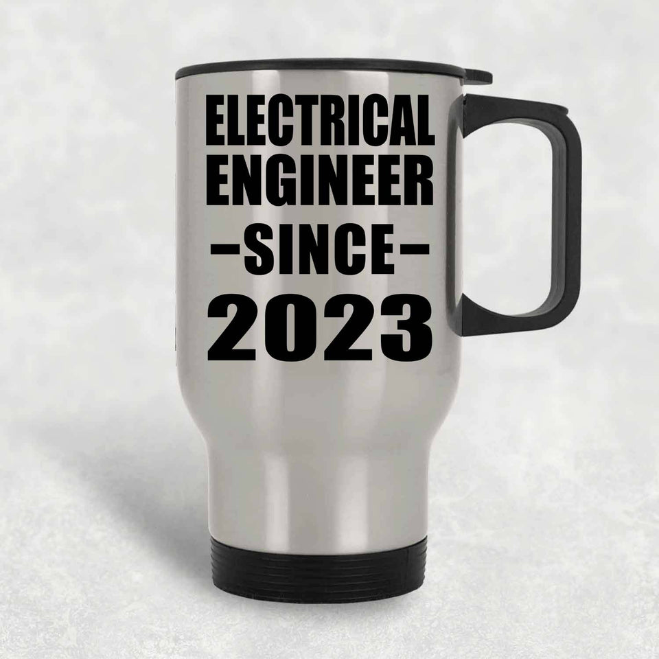 Electrical Engineer Since 2023 - Silver Travel Mug