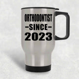 Orthodontist Since 2023 - Silver Travel Mug