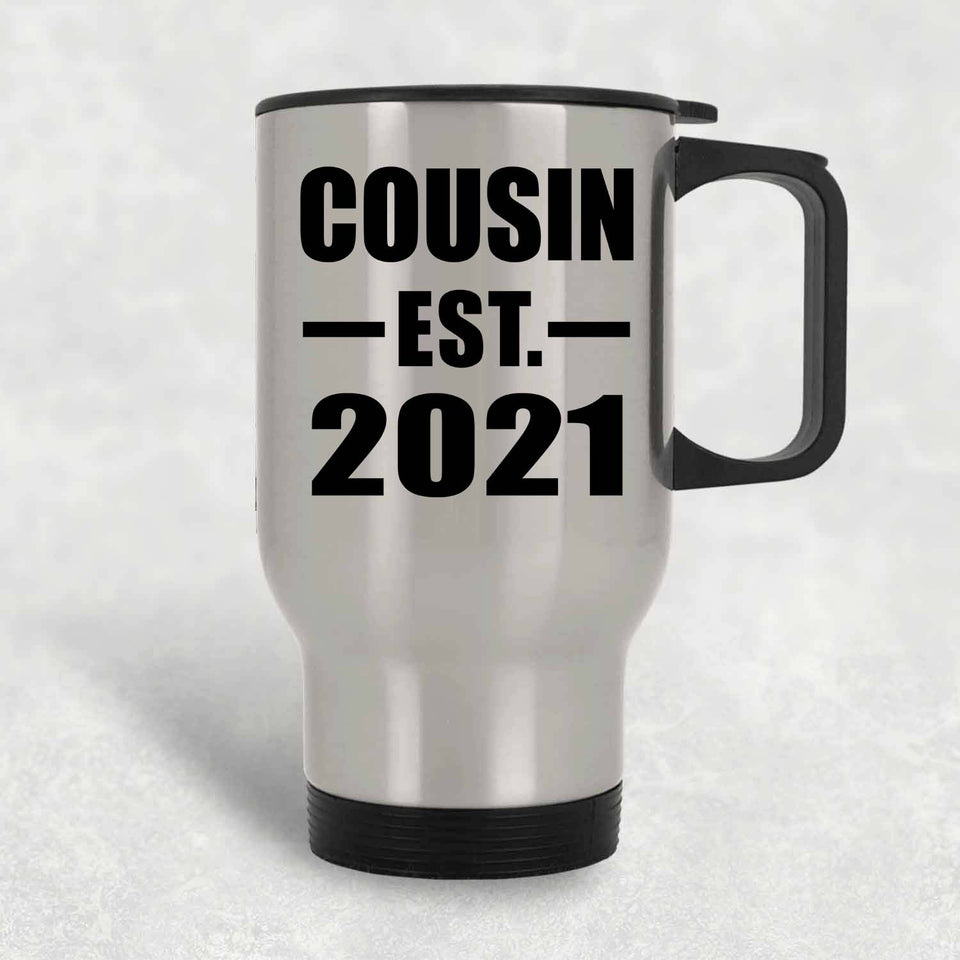 Cousin Established EST. 2021 - Silver Travel Mug