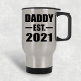 Daddy Established EST. 2021 - Silver Travel Mug