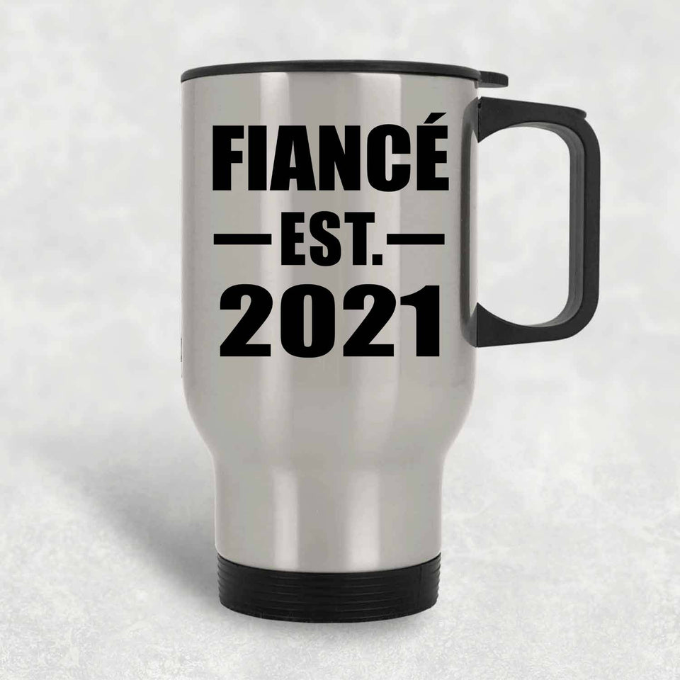 Fiance Established EST. 2021 - Silver Travel Mug