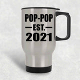 Pop-Pop Established EST. 2021 - Silver Travel Mug