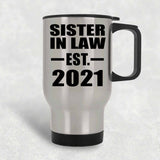 Sister In Law Established EST. 2021 - Silver Travel Mug