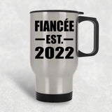 Fiancee Established EST. 2022 - Silver Travel Mug