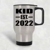 Kid Established EST. 2022 - Silver Travel Mug