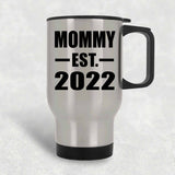 Mommy Established EST. 2022 - Silver Travel Mug