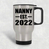 Nanny Established EST. 2022 - Silver Travel Mug