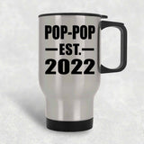 Pop-Pop Established EST. 2022 - Silver Travel Mug