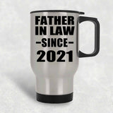 Father In Law Since 2021 - Silver Travel Mug