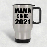 Mama Since 2021 - Silver Travel Mug
